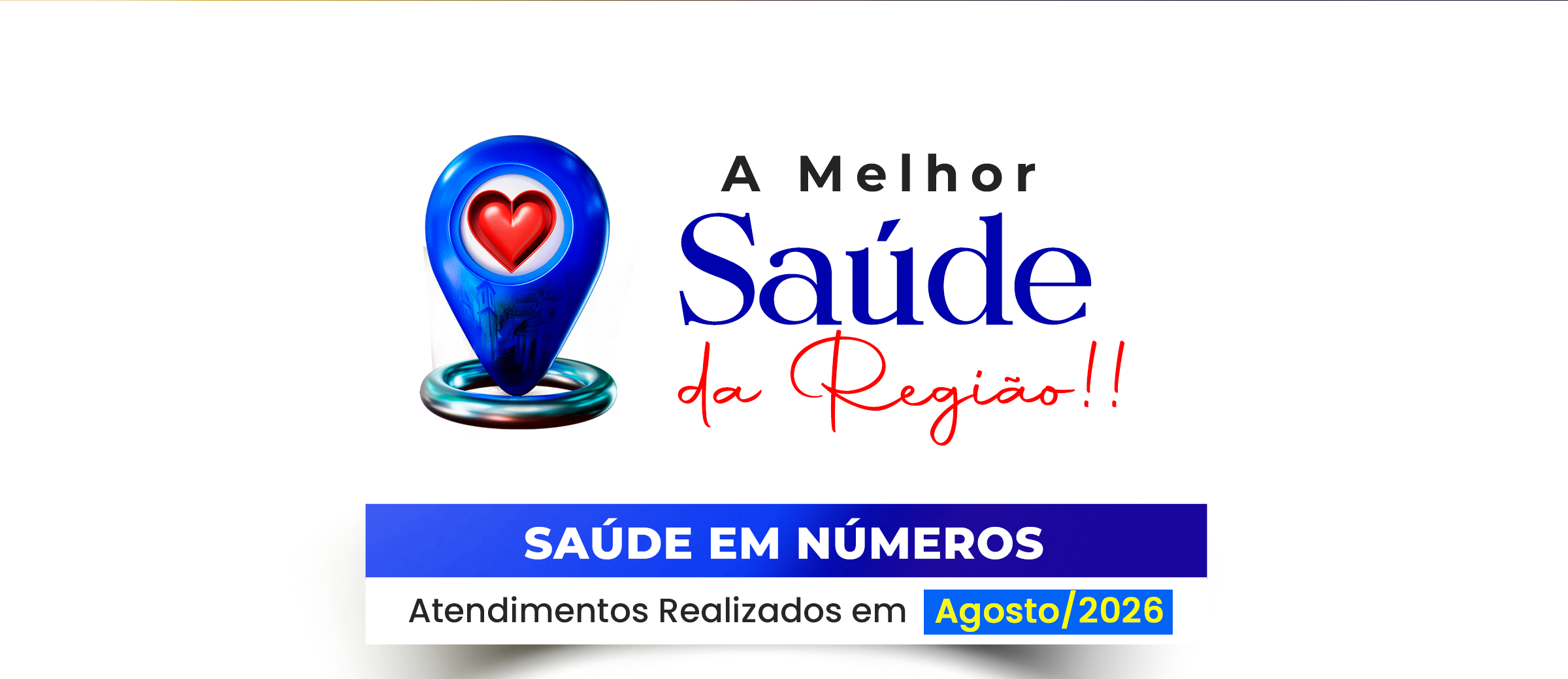 Saúde em Números – Agosto/2026